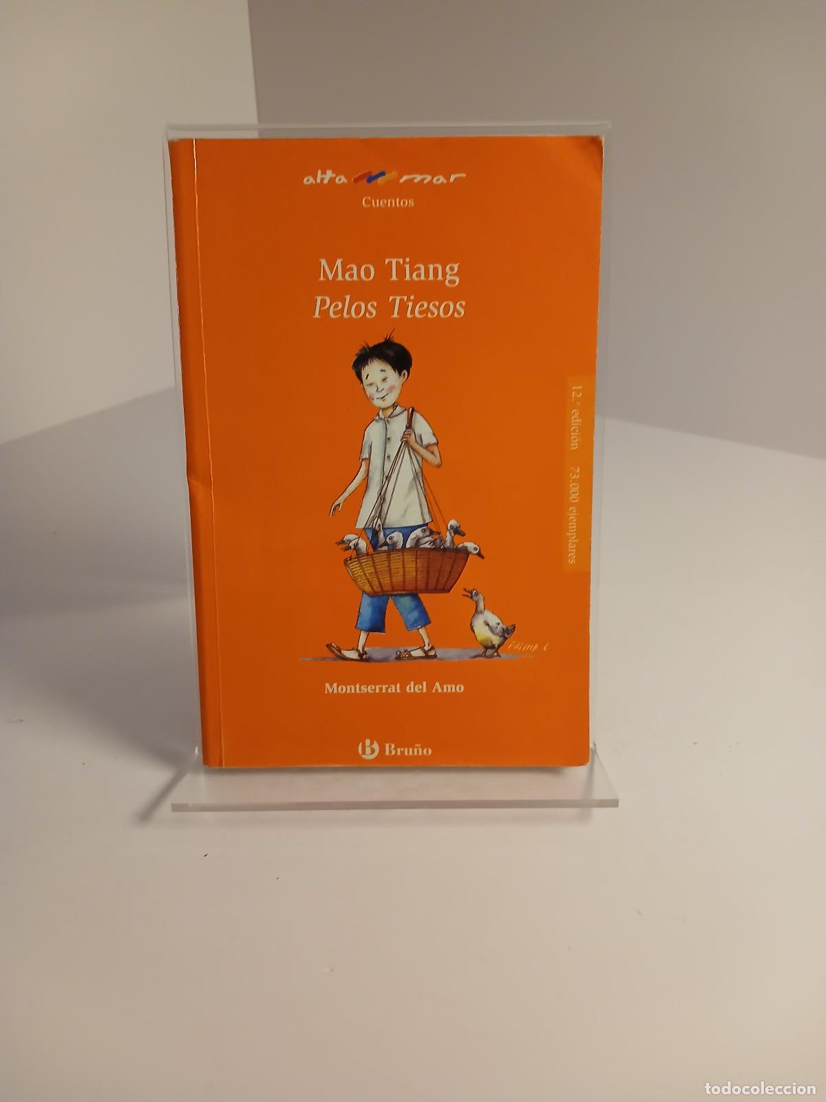 Gebrauchte B&uuml;cher: Mao Tiang, Pelos Tiesos - Montserrat Del Amo