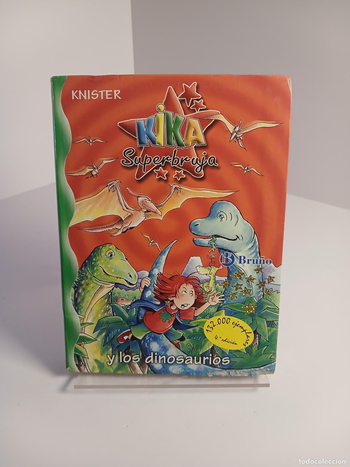 Gebrauchte B&uuml;cher: Kika Superbruja y los dinosaurios - Knister