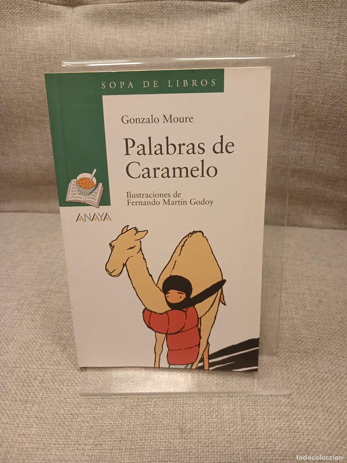 Gebrauchte B&uuml;cher: Palabras de Caramelo - Gonzalo Moure