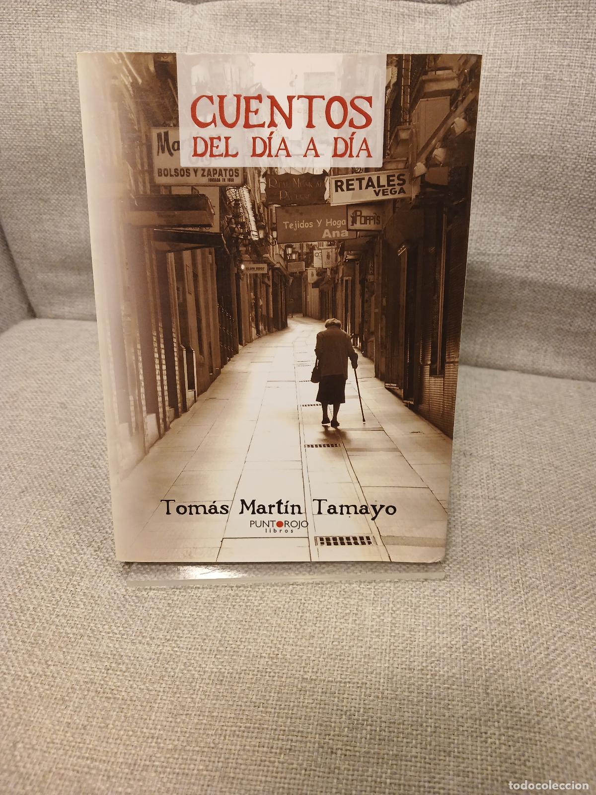 Libri di seconda mano: Cuentos del d&iacute;a a d&iacute;a - Tomas Martin Tamayo