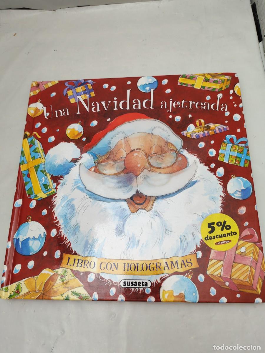 Gebrauchte B&uuml;cher: Una Navidad ajetreada: Libro con hologramas (tapa dura)