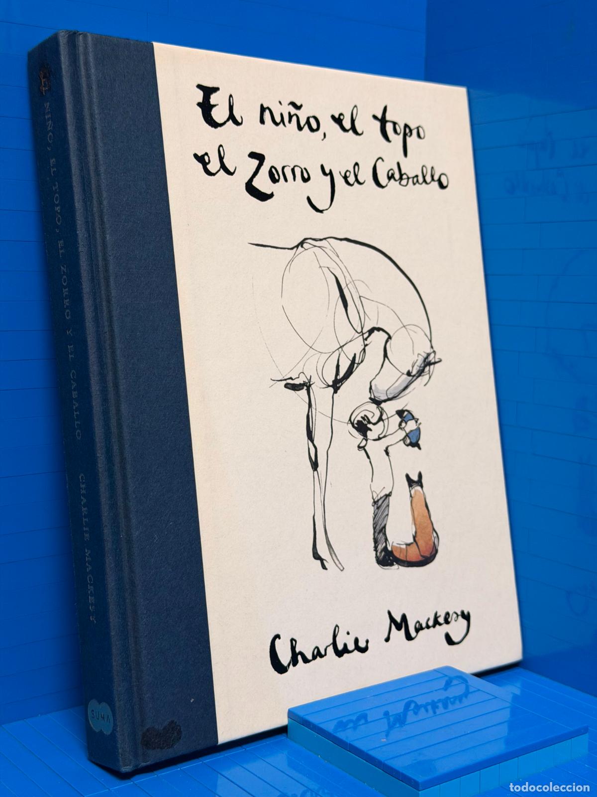 Libros de segunda mano: EL NI&Ntilde;O, EL TOPO, EL ZORRO Y EL CABALLO &ndash; ED. PENGUIN RANDOM HOUSE &ndash; 2020 &ndash; CHARLIE MACKESY