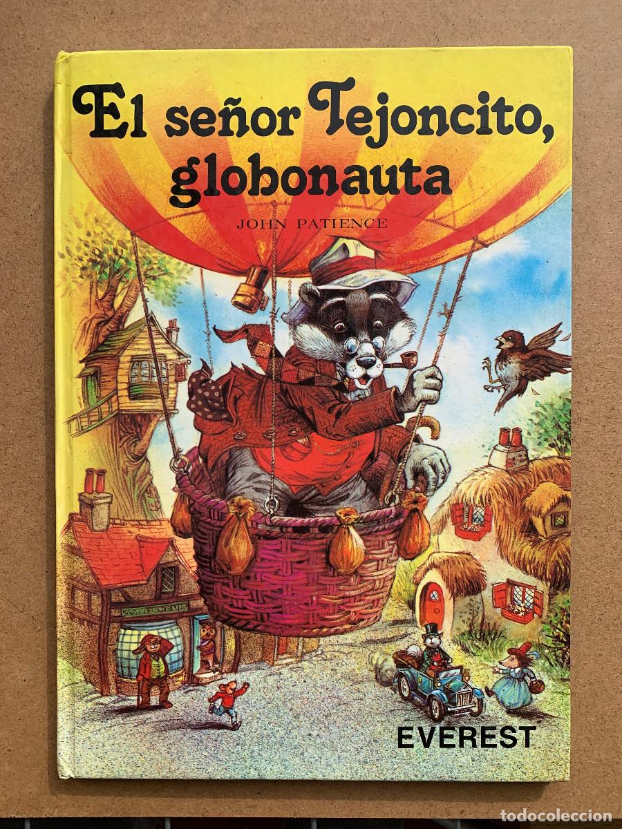 Libros de segunda mano: Valdehelechos: El Se&ntilde;or Tejoncito, Globonauta / Ladrones en Valdehelechos - John Patience