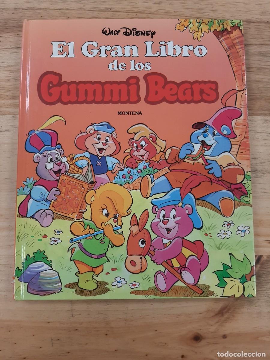 Libros de segunda mano: El Gran Libro de los Gummi Bears - Montena (en colaboraci&oacute;n con Mondib&eacute;rica) 1987