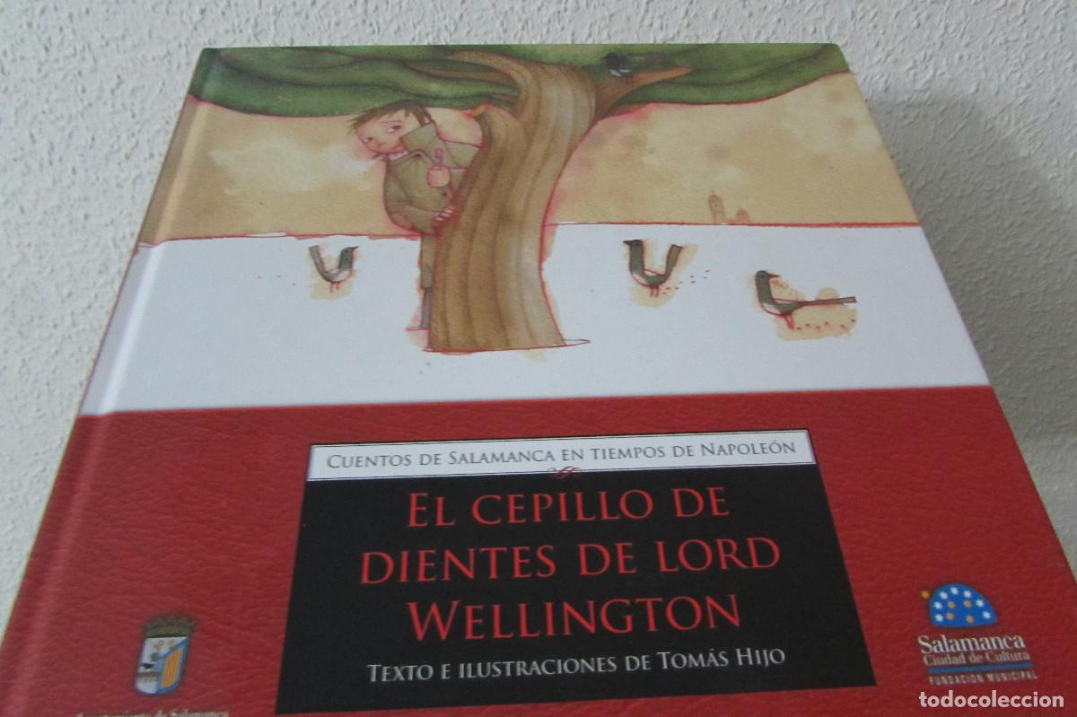 Libros de segunda mano: El cepillo de dientes de Lord Wellington. Los tres cruasanes del emperador. Cuentos de Salamanca