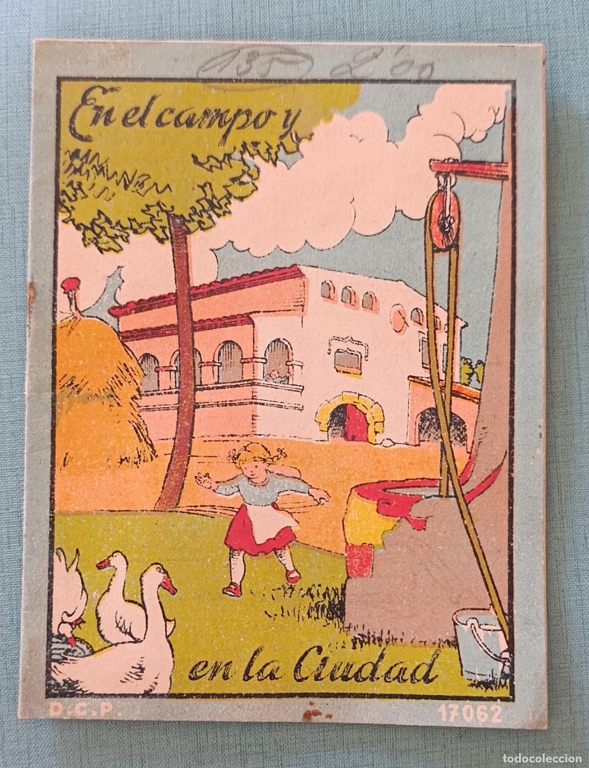 Libros de segunda mano: RARA CARTILLA DE COLOREAR INFANTIL EN EL CAMPO Y EN LA CIUDAD. NARMAS DCP 17052 SIN COLOREAR A&Ntilde;OS 50