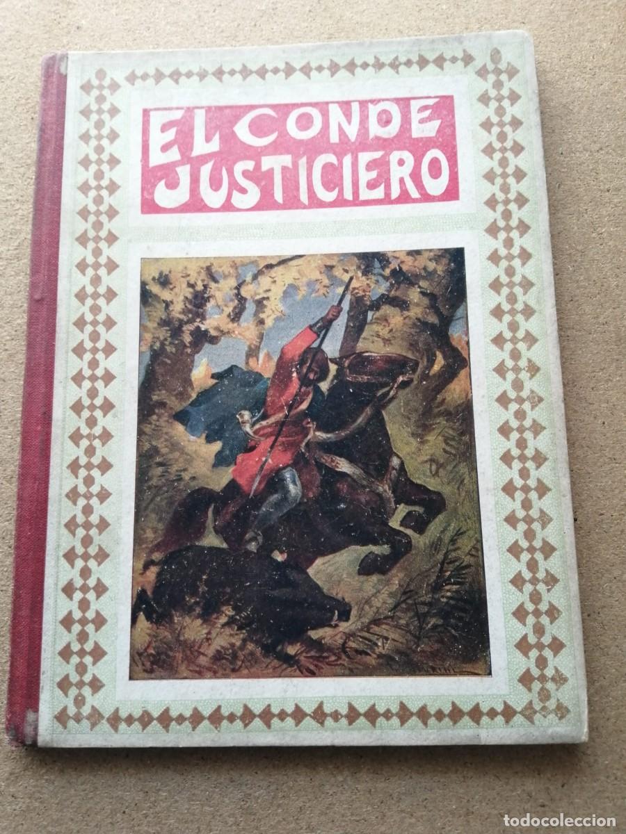 Libros de segunda mano: EL CONDE JUSTICIERO (CUENTOS MORALES)