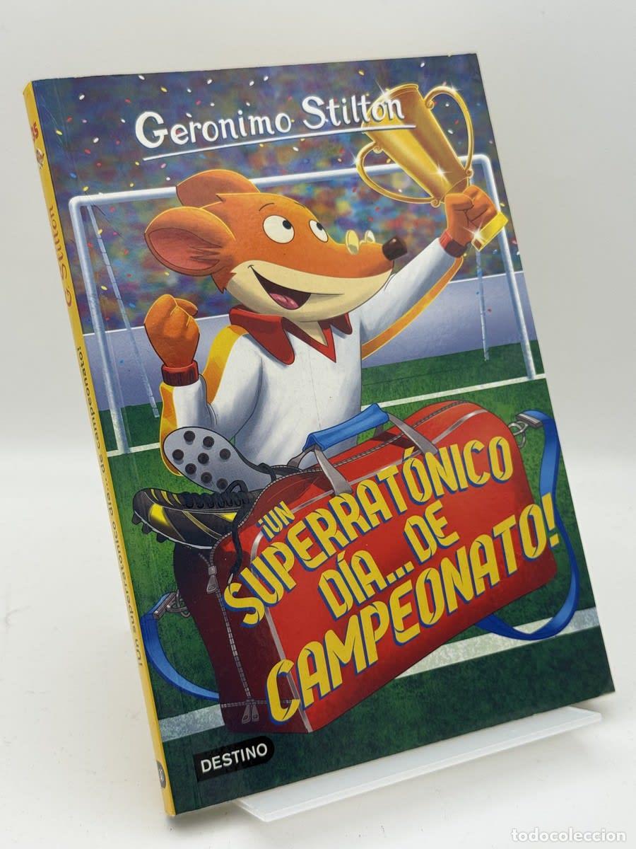 Libros de segunda mano: Ger&oacute;nimo Stilton Un superrat&oacute;nico d&iacute;a de campeonato! - Elisabetta Dami - Elisabetta Dami, Manuel Man