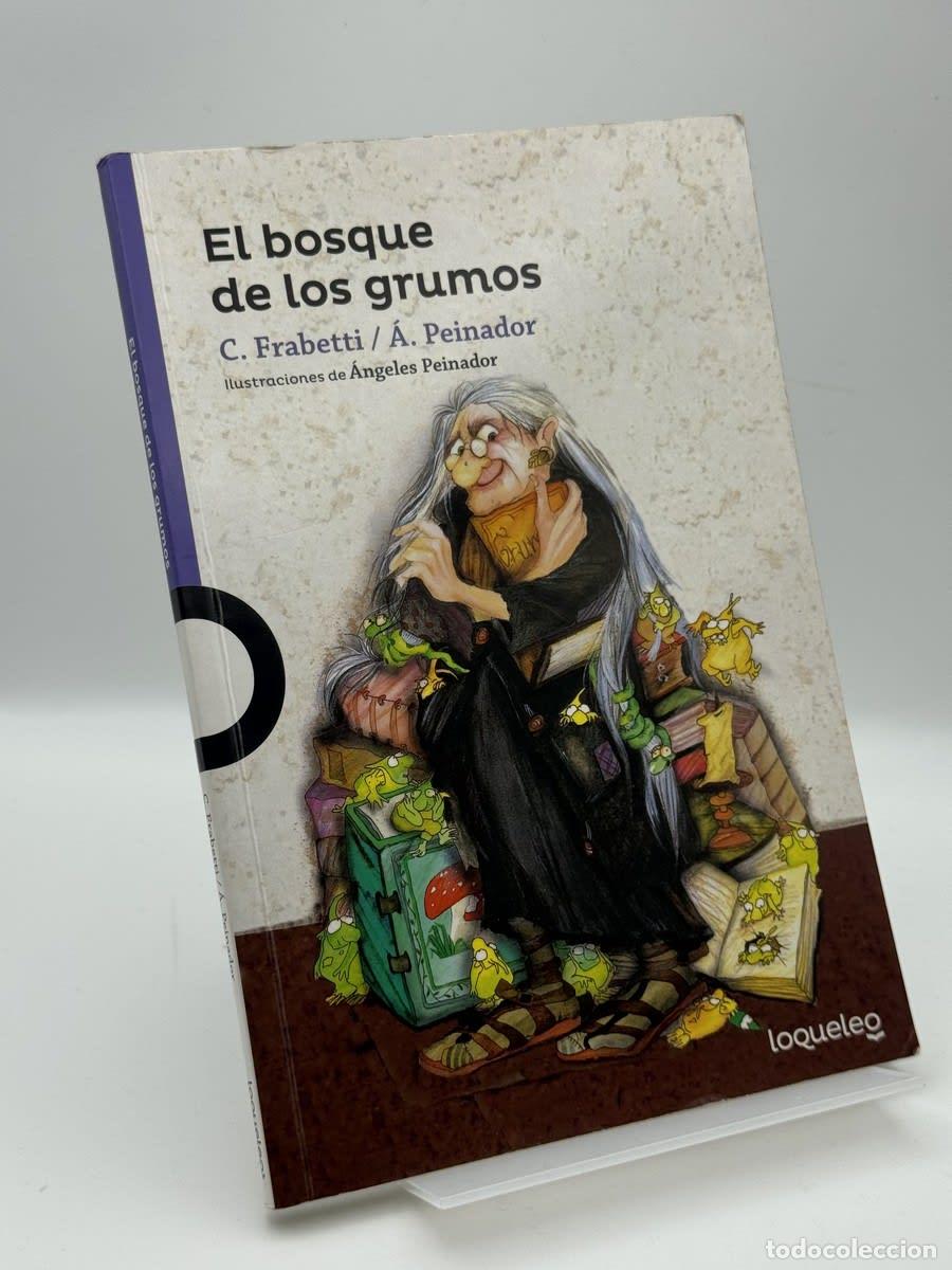 Libros de segunda mano: El bosque de los grumos - Carlo Frabetti, Angeles Peinador - Carlo Frabetti, Angeles Peinador