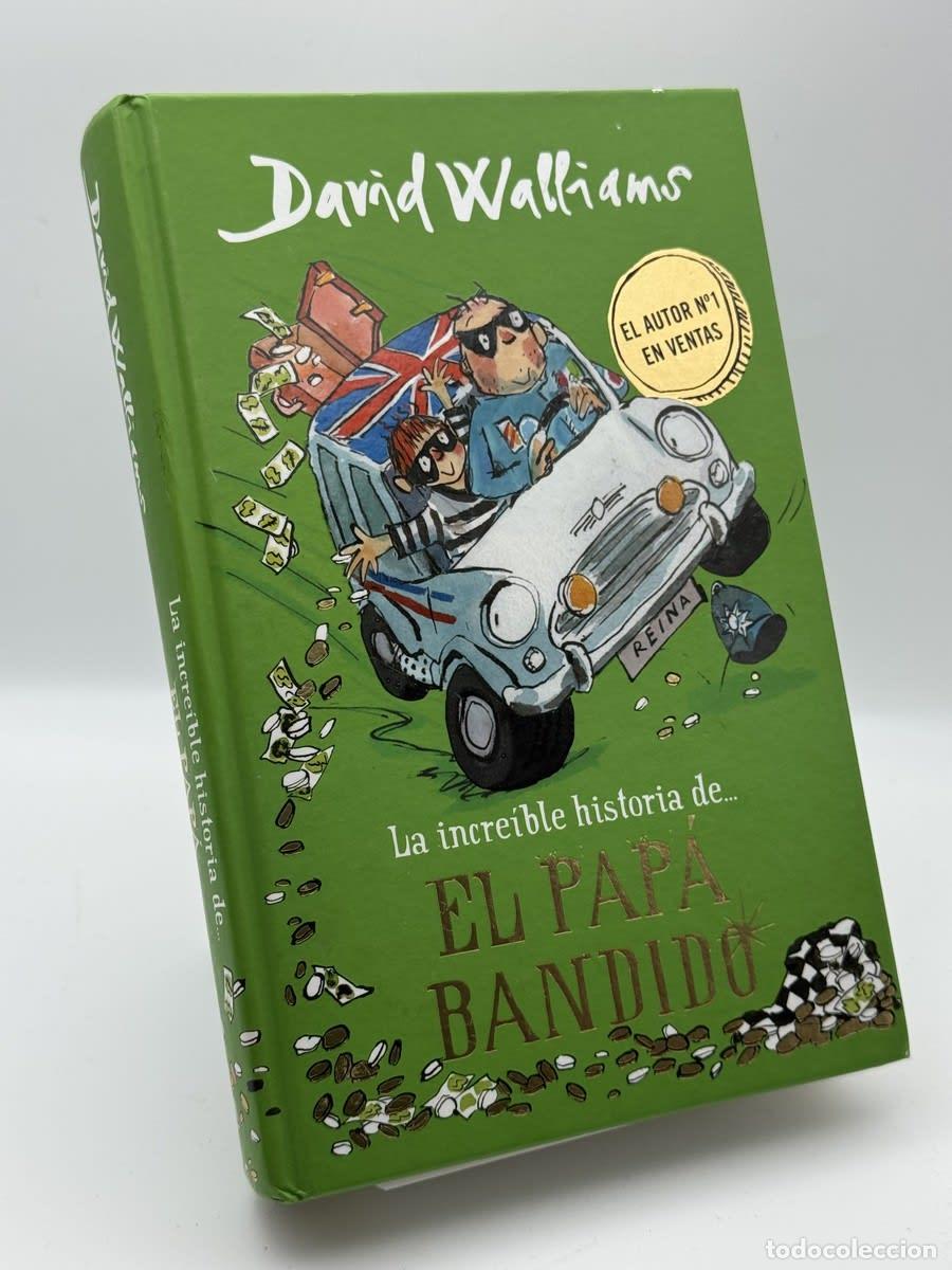 Libros de segunda mano: El pap&aacute; bandido - David Walliams - David Walliams