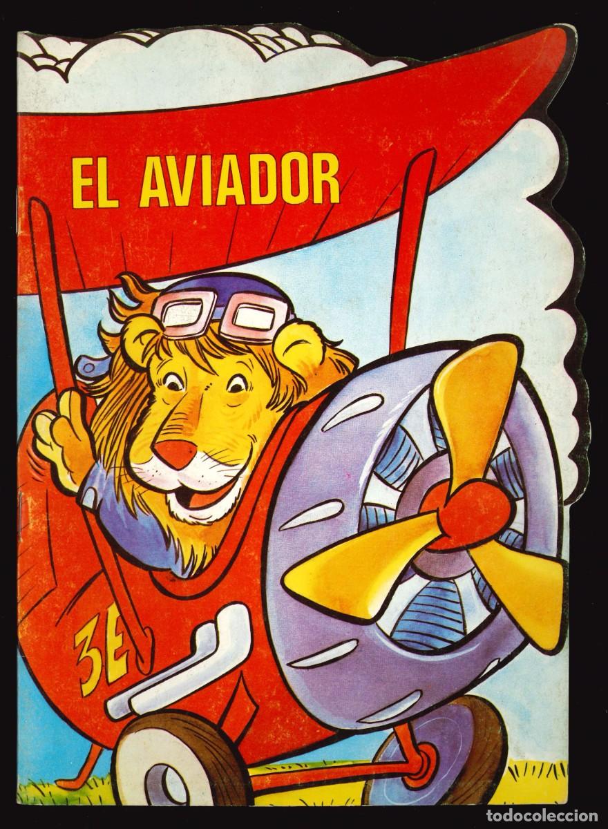 Libros de segunda mano: FANTAS&Iacute;A DE ANIMALITOS - GAMA / N&Uacute;MERO 8 (EL AVIADOR) CUENTO TROQUELADO
