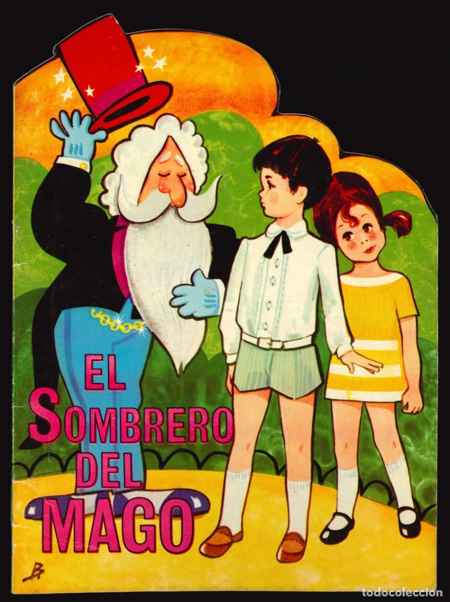 Libros de segunda mano: CUENTOS TORAY / N&Uacute;MERO 283 (EL SOMBRERO DEL MAGO) CUENTO TROQUELADO