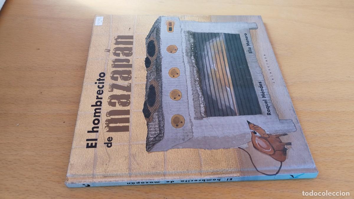 Libros de segunda mano: EL HOMBRECITO DE MAZAPAN /MENDEZ, MANERO / KARA 13-14 / KALANDRAKA