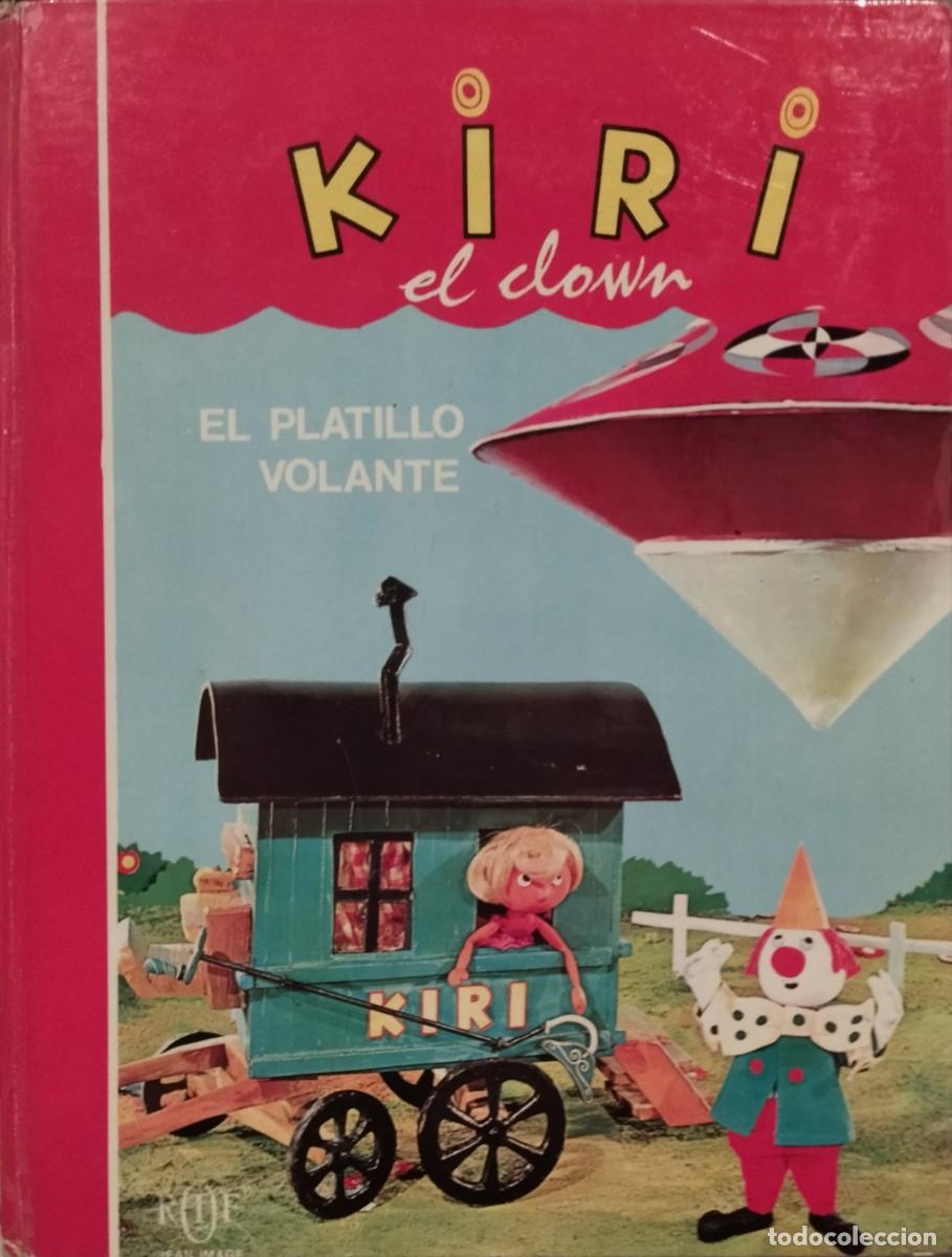 Libros de segunda mano: KIRI EL CLOWN - EL PLATILLO VOLANTE / SUSAETA 1970. BUEN ESTADO.
