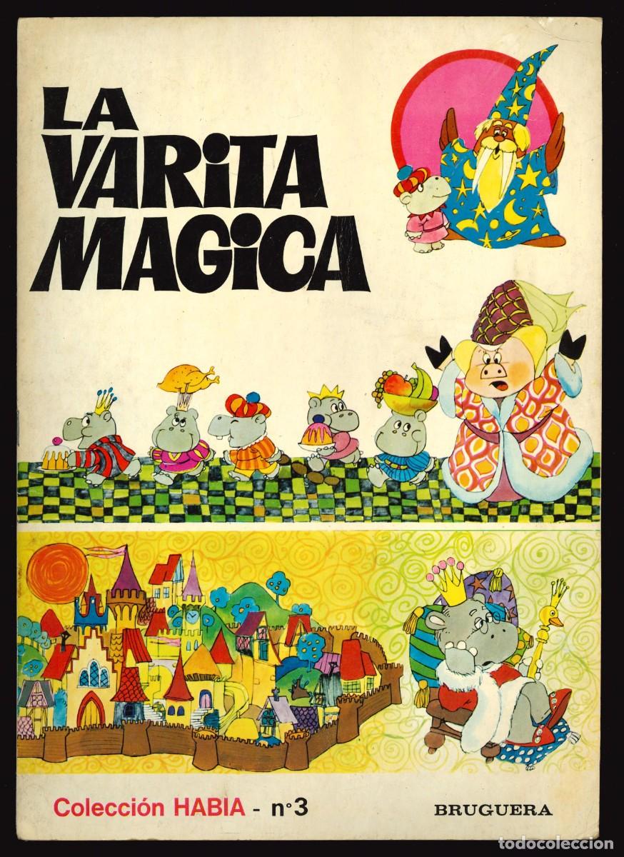 Libros de segunda mano: COLECCI&Oacute;N HAB&Iacute;A - BRUGUERA / N&Uacute;MERO 3 (LA VARITA M&Aacute;GICA)