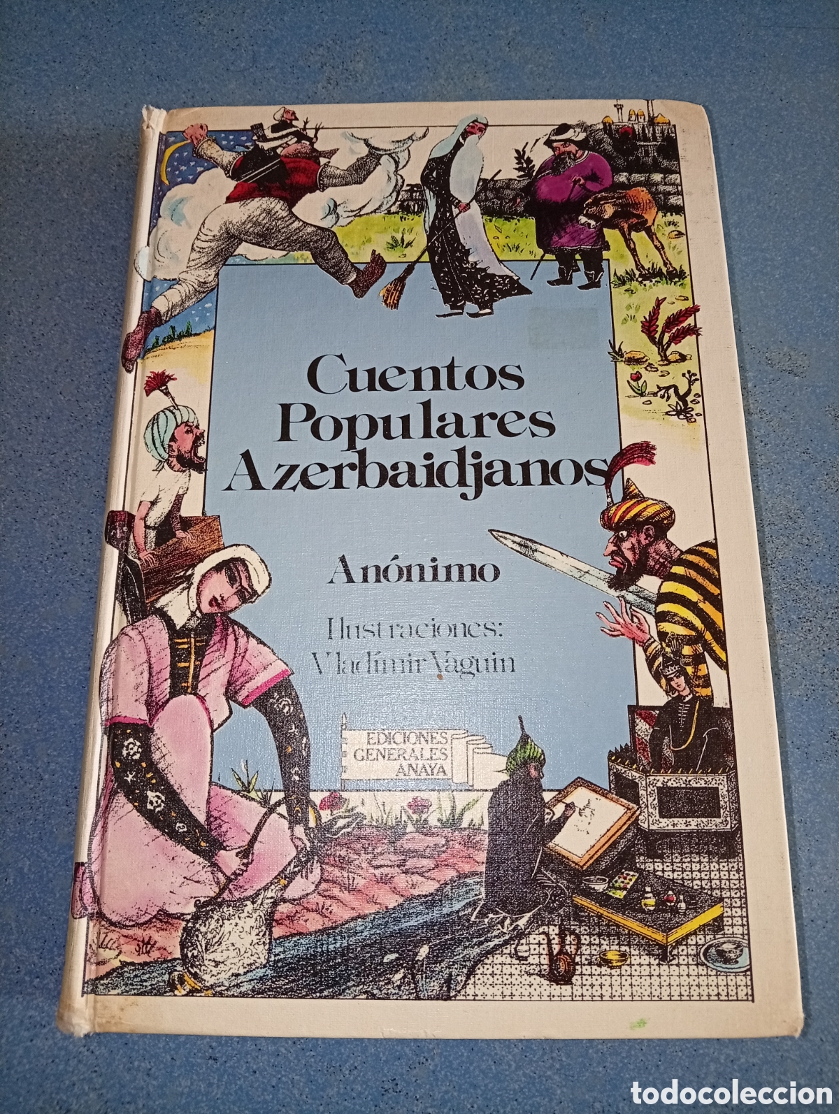 Libros de segunda mano: ANTIGUO LIBRO CUENTOS POPULARES AZERBAIDJANOS 1985 ANAYA