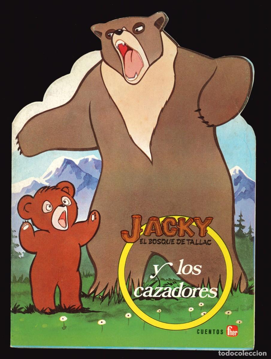 Libros de segunda mano: JACKY, EL BOSQUE DE TALLAC - FHER / N&Uacute;MERO 2 (JACKY Y LOS CAZADORES)