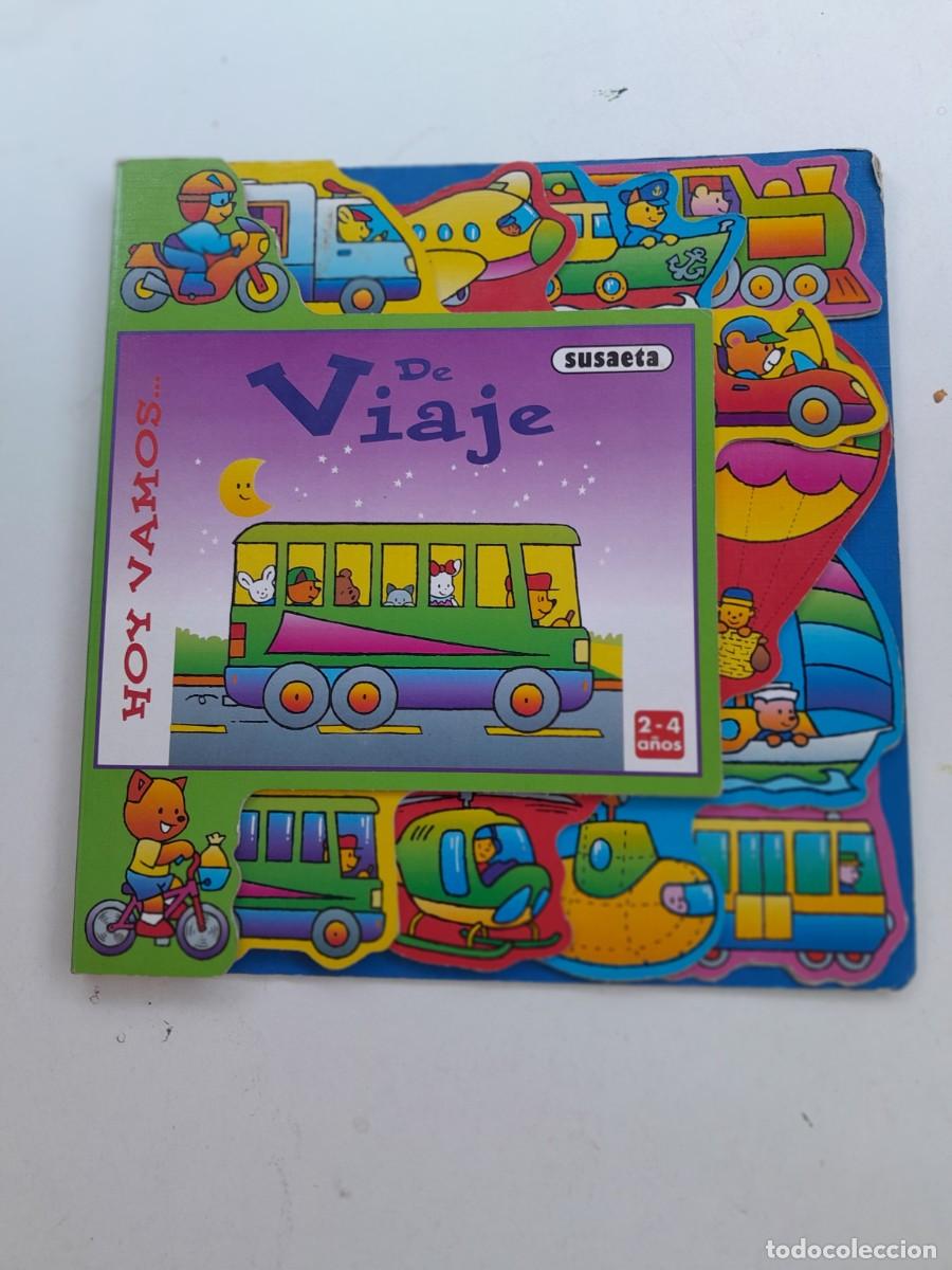 Libros de segunda mano: Hoy Vamos de Viaje - Susaeta