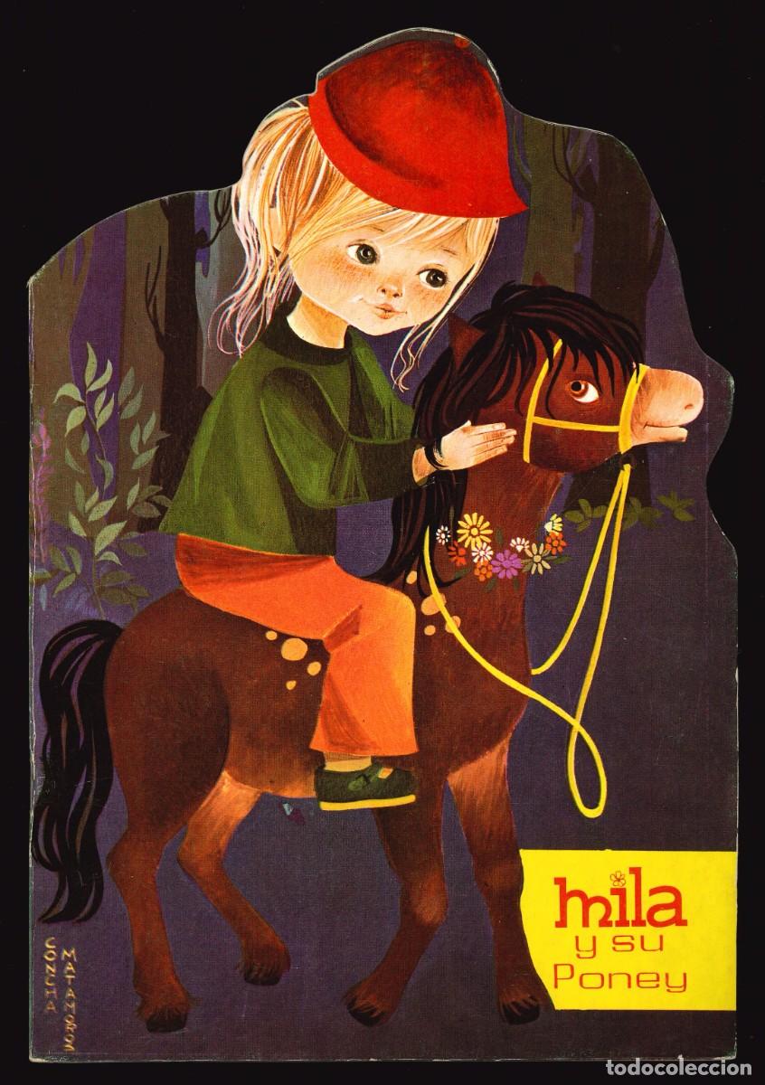Libros de segunda mano: MILA- LABORATORIOS JORBA / MILA Y SU PONEY (CUENTO TROQUELADO)