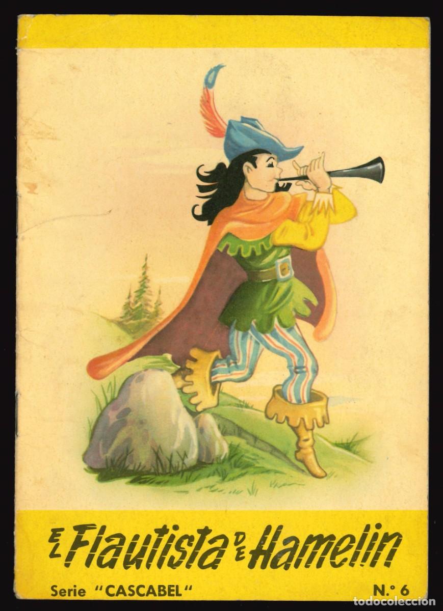 Libros de segunda mano: SERIE CASCABEL- ROMA / N&Uacute;MERO 6 (EL FLAUTISTA DE HAMELIN)