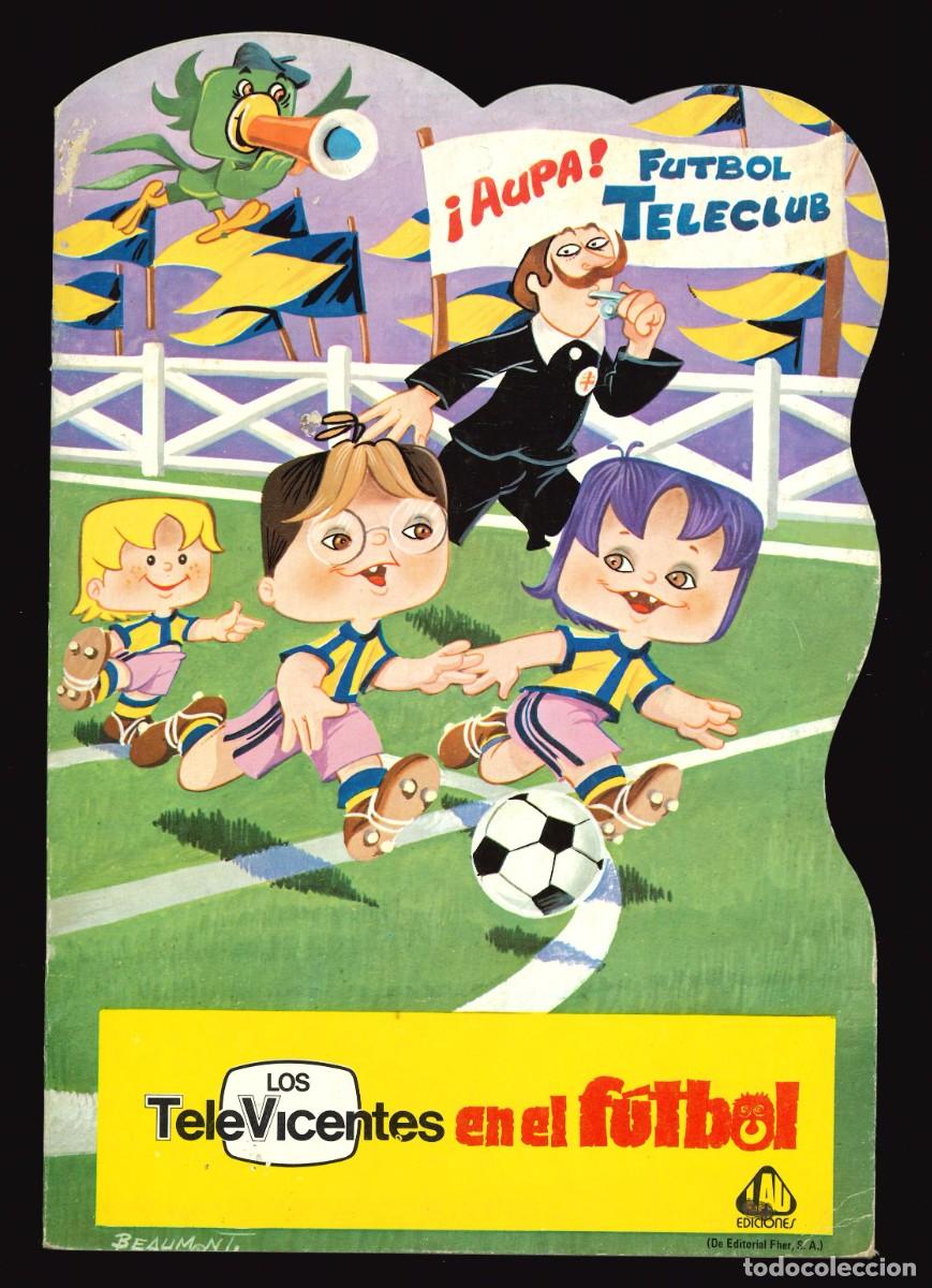 Libros de segunda mano: LOS TELEVICENTES- LAUA / N&Uacute;MERO 1 (EN EL F&Uacute;TBOL) CUENTO TROQUELADO