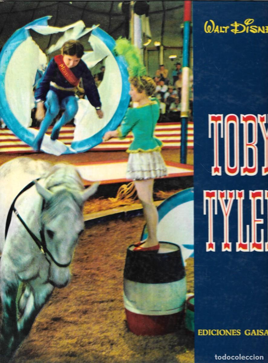 Libros de segunda mano: TOBY TYLER - WALT DISNEY - COL. PIEDRAS PRECIOSAS - EDICIONES GAISA, S.L. 1968.
