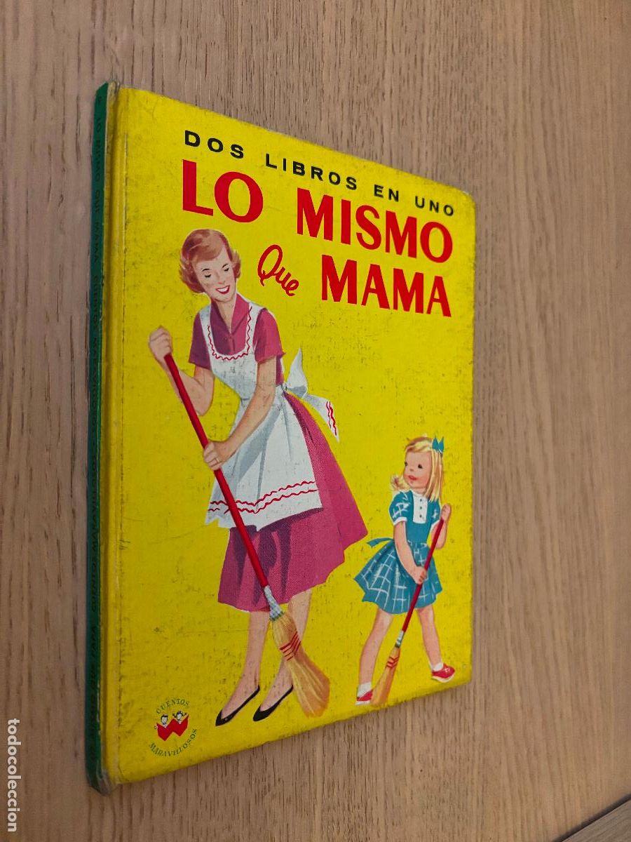 Libros de segunda mano: LO MISMO QUE PAPA, LO MISMO QUE MAMA DOS LIBROS EN UNO ED CERVANTES - CUENTOS MARAVILLOSOS N&ordm; 8 1986