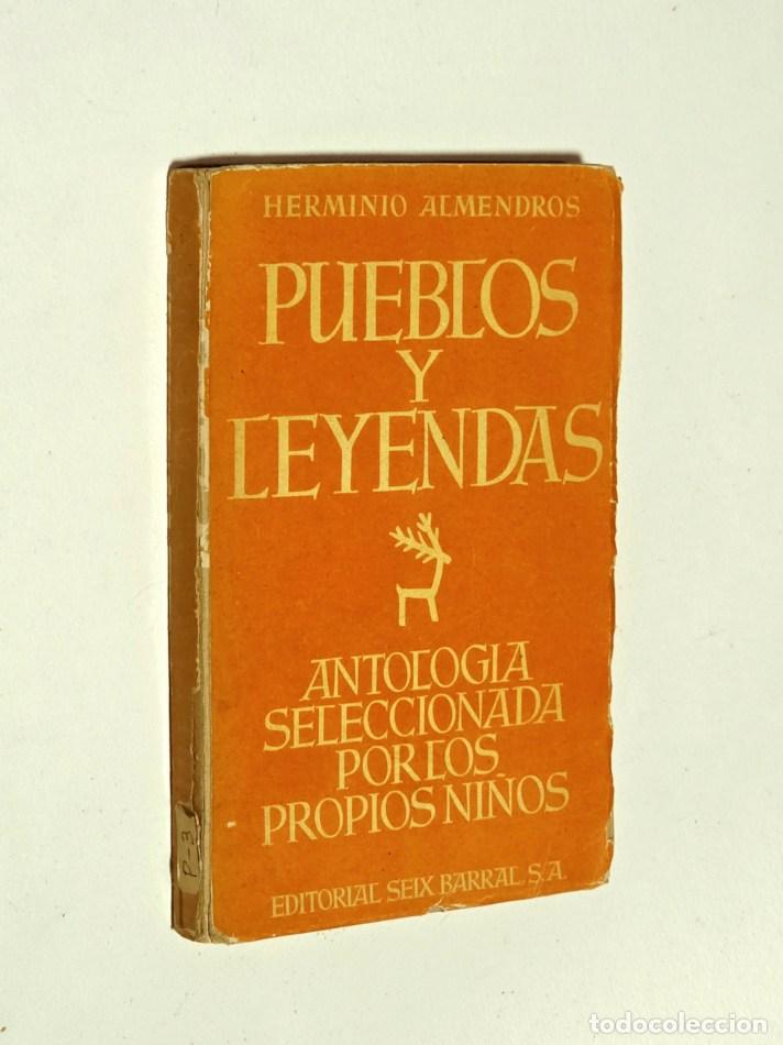 Libros de segunda mano: PUEBLOS Y LEYENDAS - ALMENDROS, Herminio