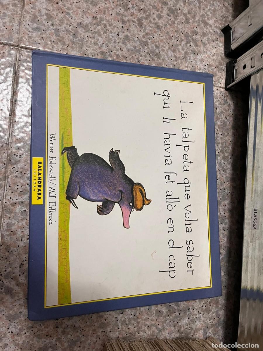 Libros de segunda mano: BLAS66A La talpeta que volia saber qui li havia fet all&ograve; en el cap