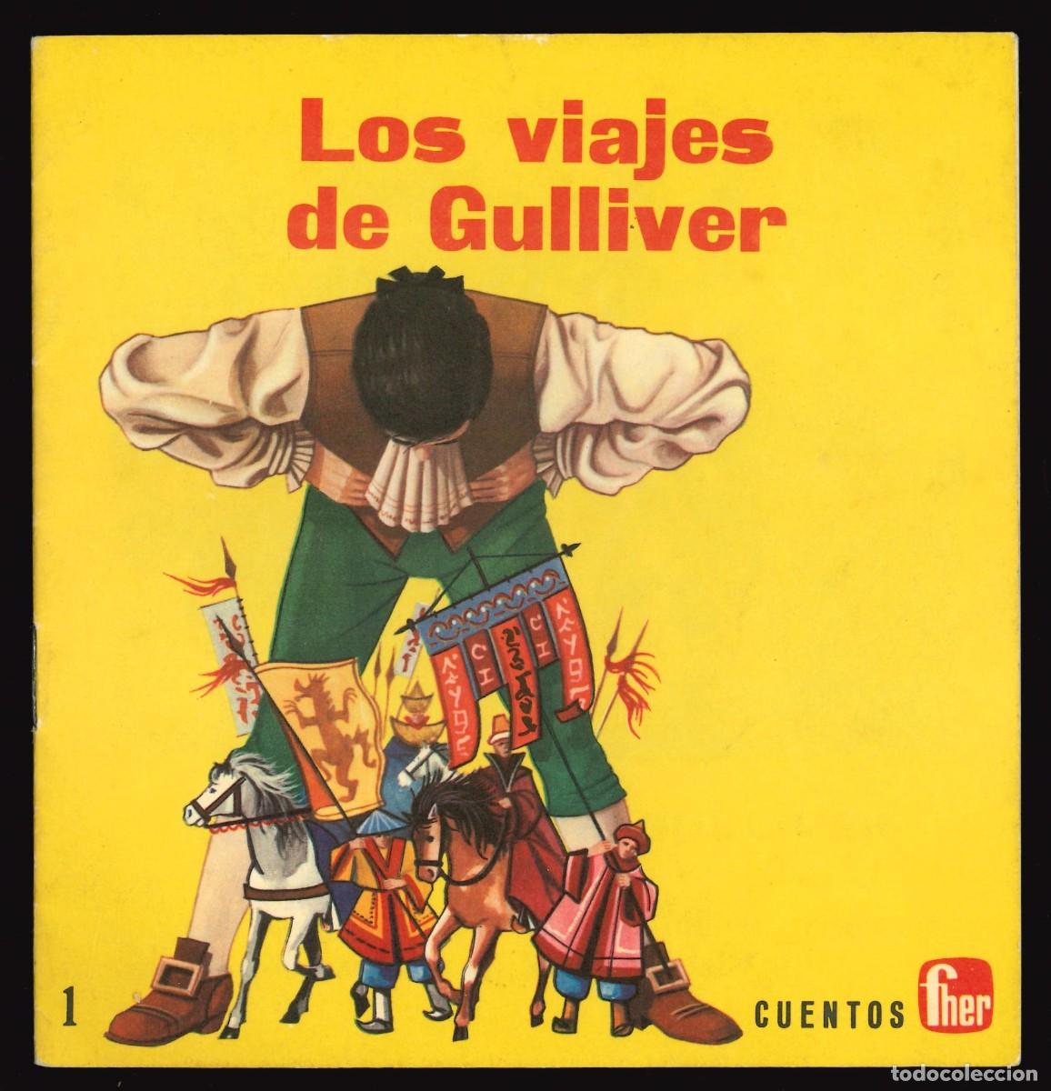 Libros de segunda mano: COLECCI&Oacute;N AMIGUITOS - FHER / N&Uacute;MERO 1 (LOS VIAJES DE GULLIVER)