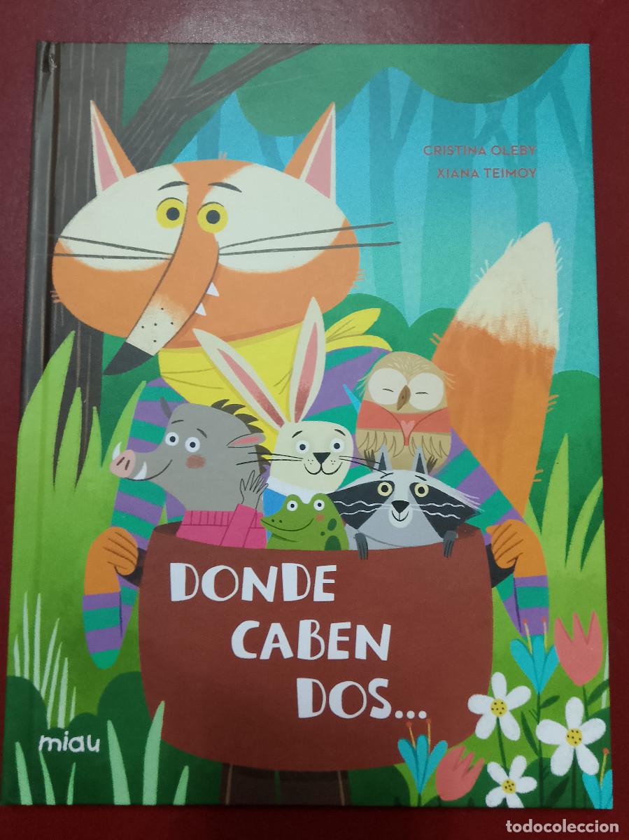 Libros de segunda mano: Cristina Oleby y Xiana Teimoy: Donde caben dos (Ediciones Jaguar. 2025)