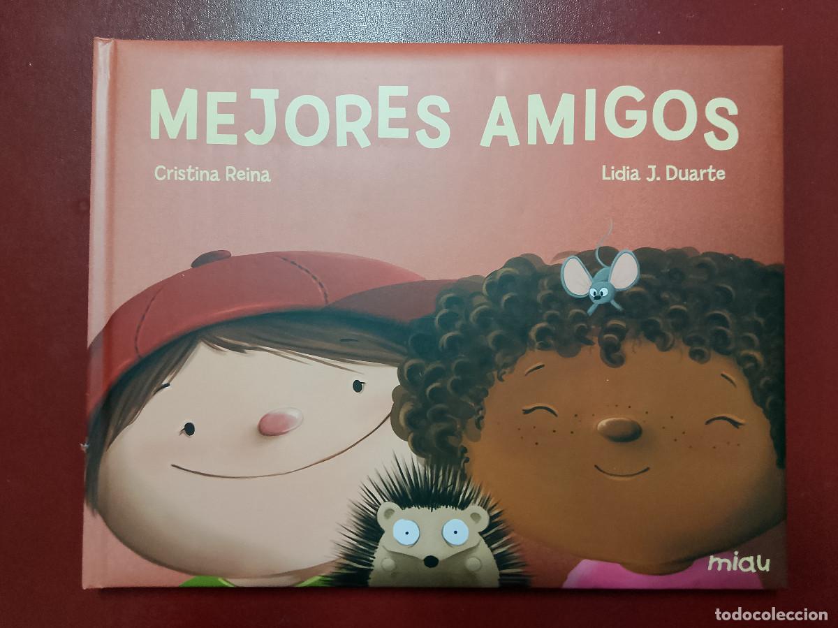Libros de segunda mano: Cristina Reina y Lidia J. Duarte: Mejores amigos (Ediciones Jaguar. 2019)