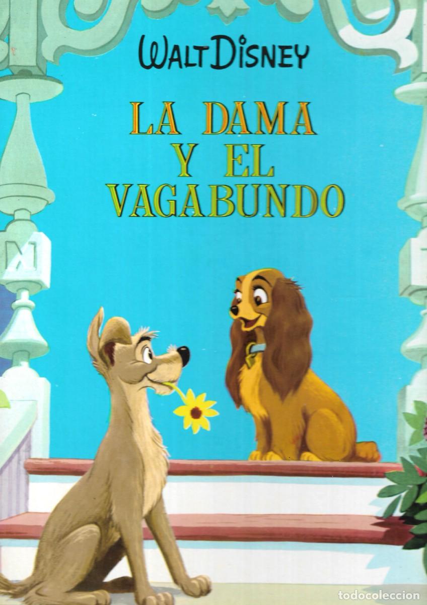 Libros de segunda mano: LA DAMA Y EL VAGABUNDO - COLECCI&Oacute;N GRANDES &Eacute;XITOS DE WALT DISNEY - EDICIONES LAIDA - ED. FHER 1968
