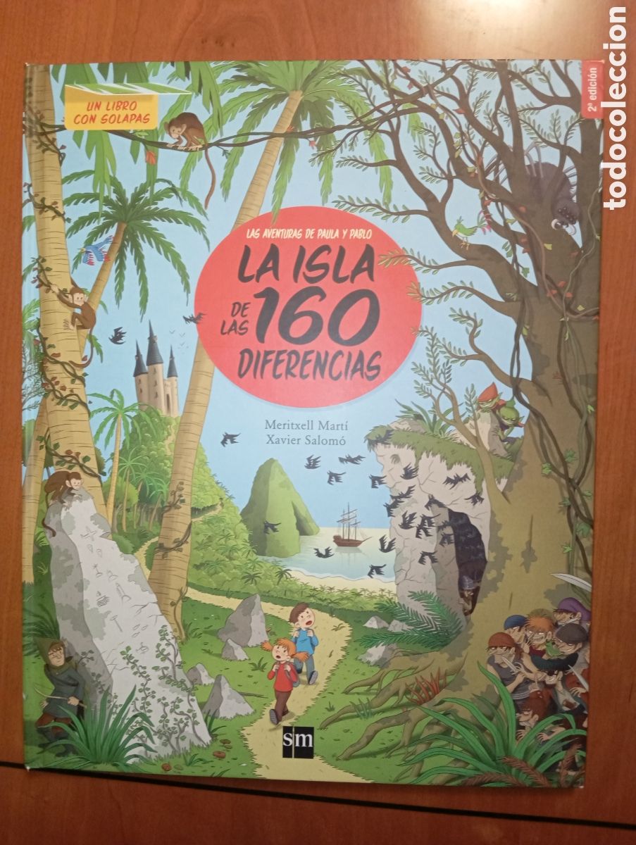 Libros de segunda mano: LA ISLA.DE LAS 160 DIFERENCIAS (LAS AVENTURAS DE PAULA Y PABLO) SM