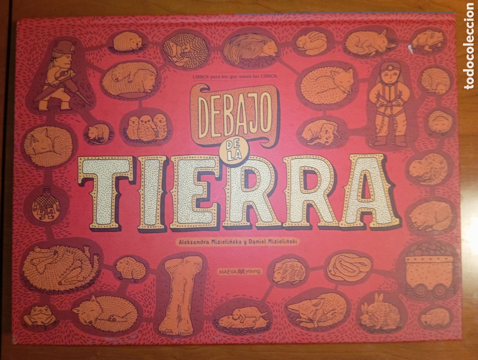 Libros de segunda mano: DEBAJO DE LA TIERRA. ALEXANDRA MAZIELINSKA Y DANIEL MIZIELINSKI. (MAEBA YOUNG)