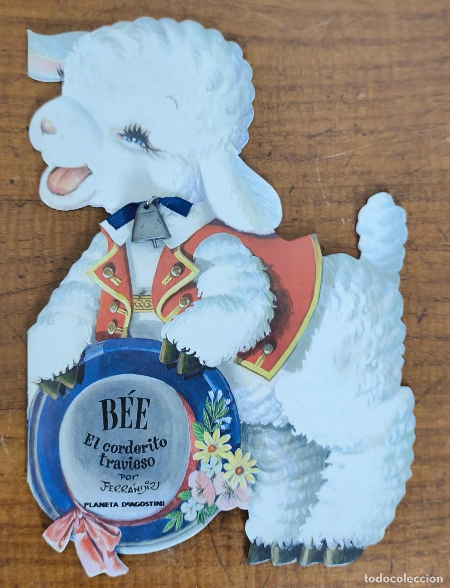Libros de segunda mano: FERRANDIZ -- BEE, EL CORDERITO TRAVIESO -- EDITADO EN 2009