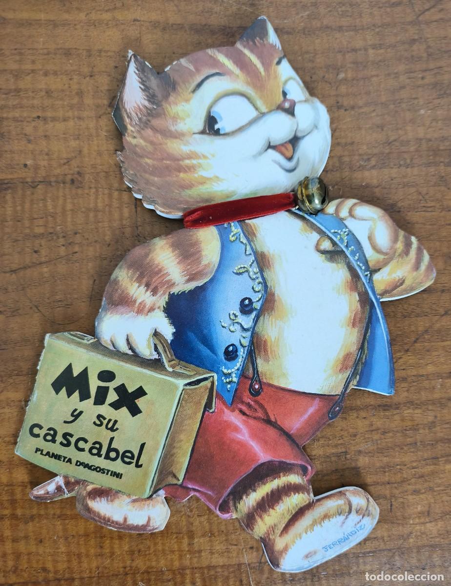 Libros de segunda mano: FERRANDIZ -- MIX Y SU CASCABEL -- EDITADO EN 2008