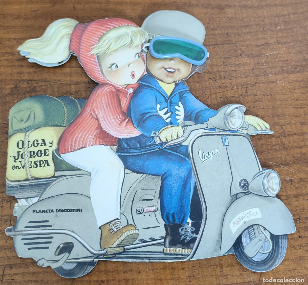 Libros de segunda mano: FERRANDIZ -- OLGA Y JORGE EN VESPA -- EDITADO EN 2008