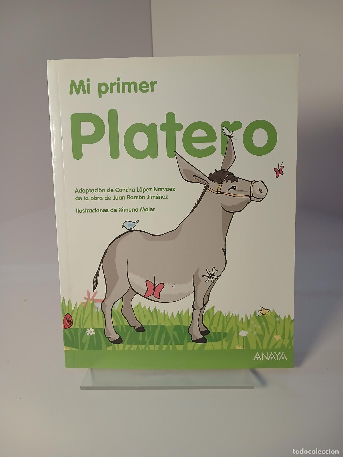 Libros de segunda mano: Mi Primer Platero - Concha L&oacute;pez Narv&aacute;ez