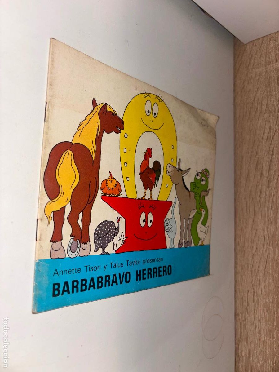 Libros de segunda mano: ANNETTE TISON Y TALUS TAYLOR PRESENTAN BARBABRAVO HERRERO 1979 ARGOS VERGARA