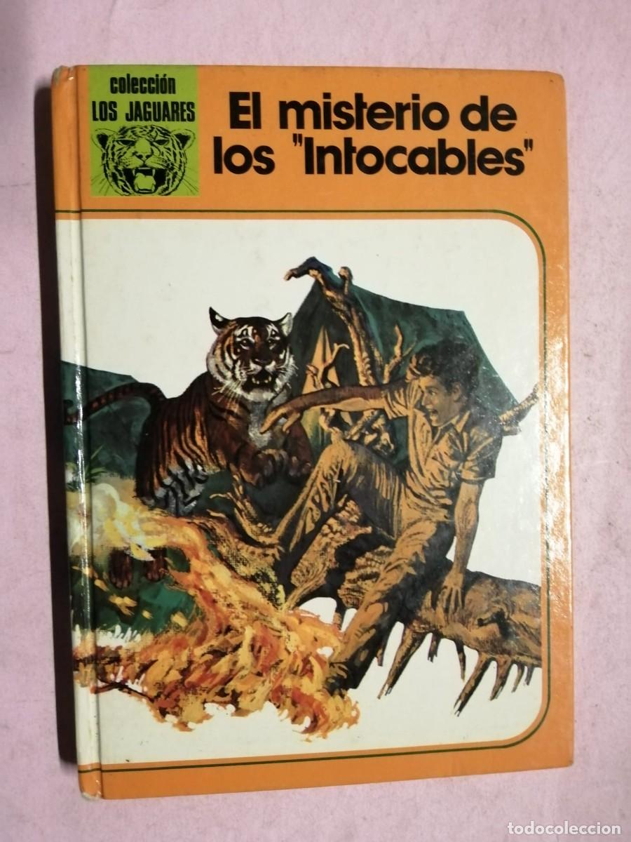 Libros de segunda mano: EL MISTERIO DE LOS INTOCABLES (COLECCION LOS JAGUARES)