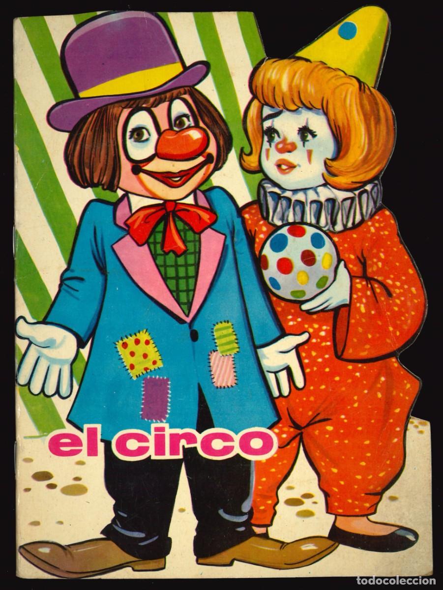 Libros de segunda mano: CUENTOS TORAY / N&Uacute;MERO 215 (EL CIRCO) CUENTO TROQUELADO