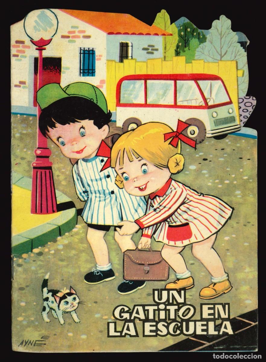Libros de segunda mano: CUENTOS TORAY / N&Uacute;MERO 68 (UN GATITO EN LA ESCUELA) CUENTO TROQUELADO