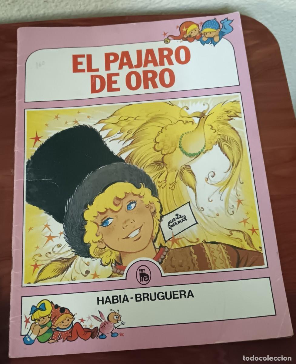 Libros de segunda mano: EL P&Aacute;JARO DE ORO N&ordm; 8 ILUSTRA MAR&Iacute;A PASCUAL EDITORIAL BRUGUERA A&Ntilde;O 1983 2&ordf; EDICI&Oacute;N