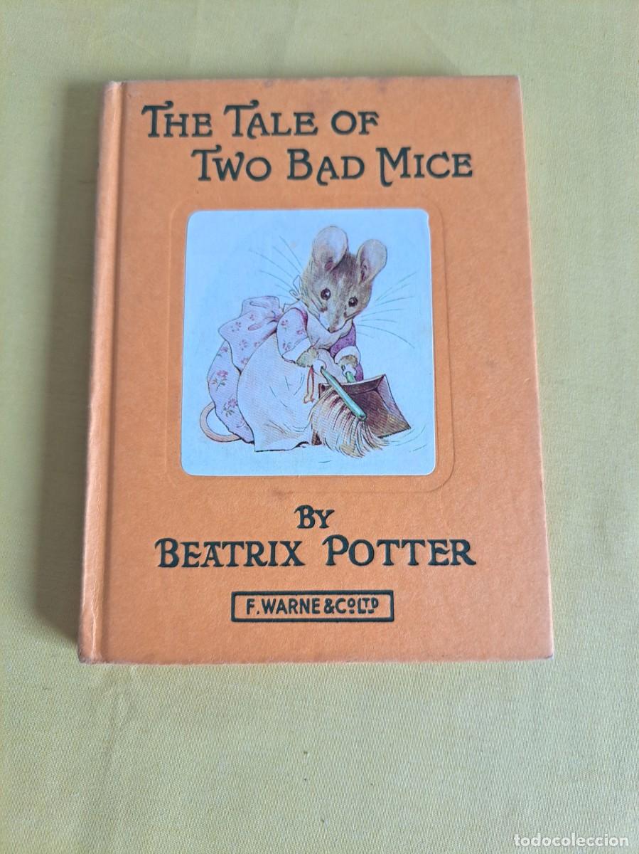 Libros de segunda mano: BEATRIX POTTER - THE TALE OF TWO BAD MICE (PETER RABBIT N&ordm; 5) - 1987 - IDIOMA INGLES