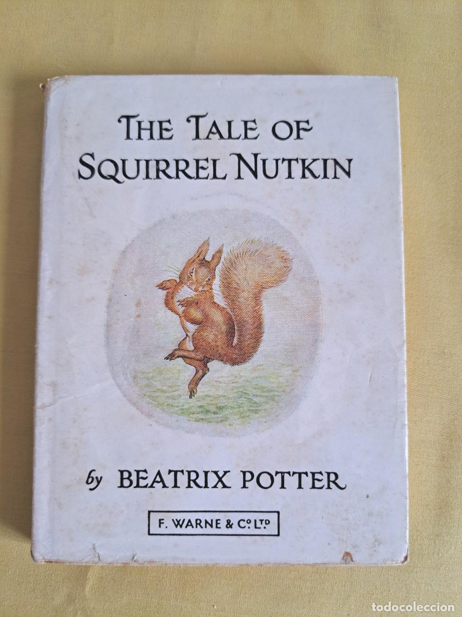 Libros de segunda mano: BEATRIX POTTER - THE TALE OF SQUIRREL NUTKIN (PETER RABBIT N&ordm; 2) - 1987 - IDIOMA INGLES