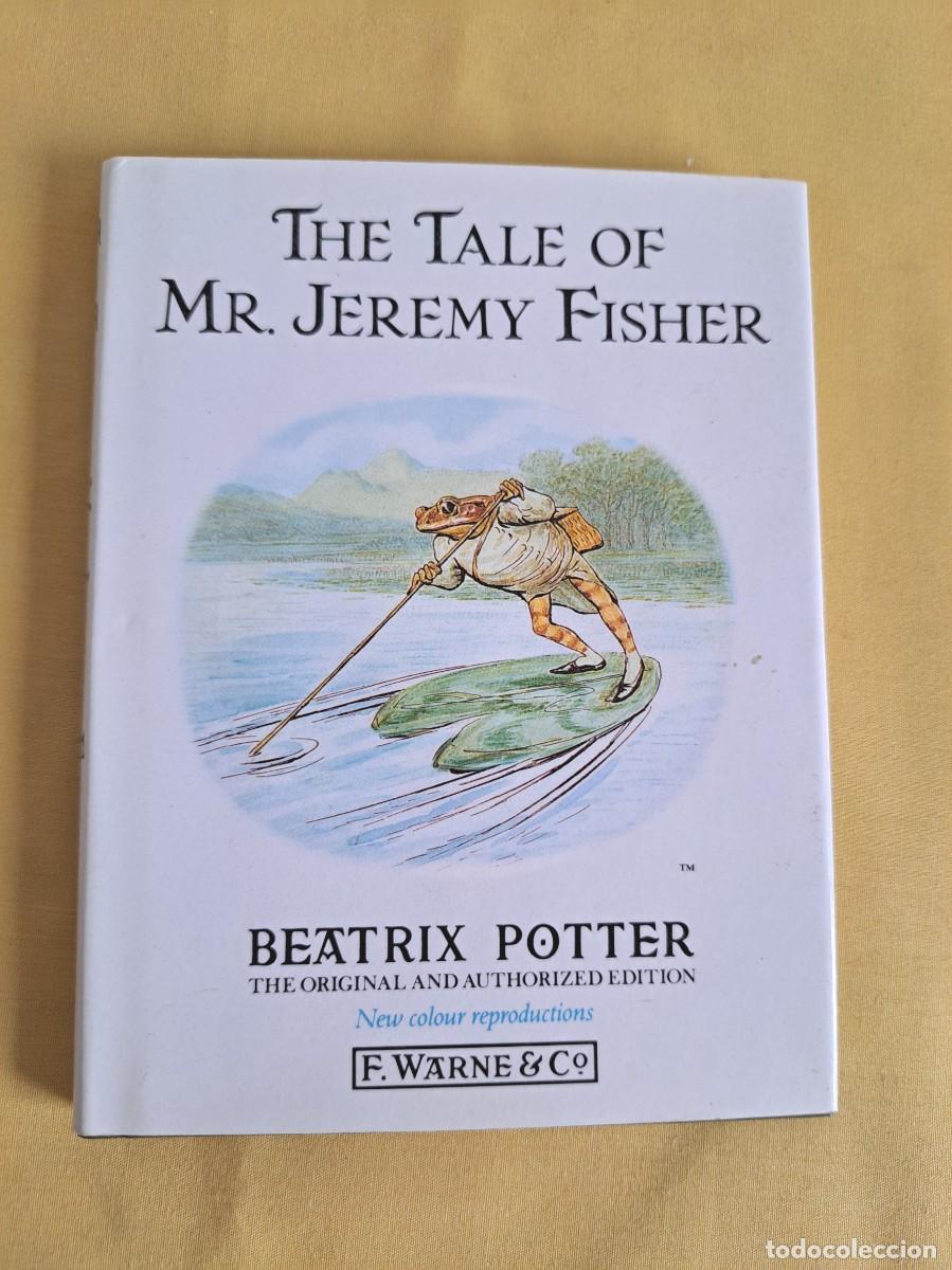 Libros de segunda mano: BEATRIX POTTER - THE TALE OF MR. JEREMY FISHER (PETER RABBIT N&ordm; 7) - 1987 - IDIOMA INGLES