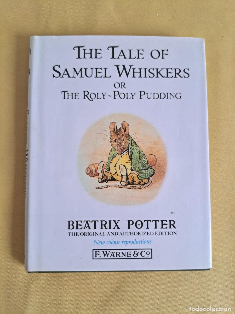 Libros de segunda mano: BEATRIX POTTER - THE TALE OF SAMUEL WHISKERS (PETER RABBIT N&ordm; 16) - 1987 - IDIOMA INGLES