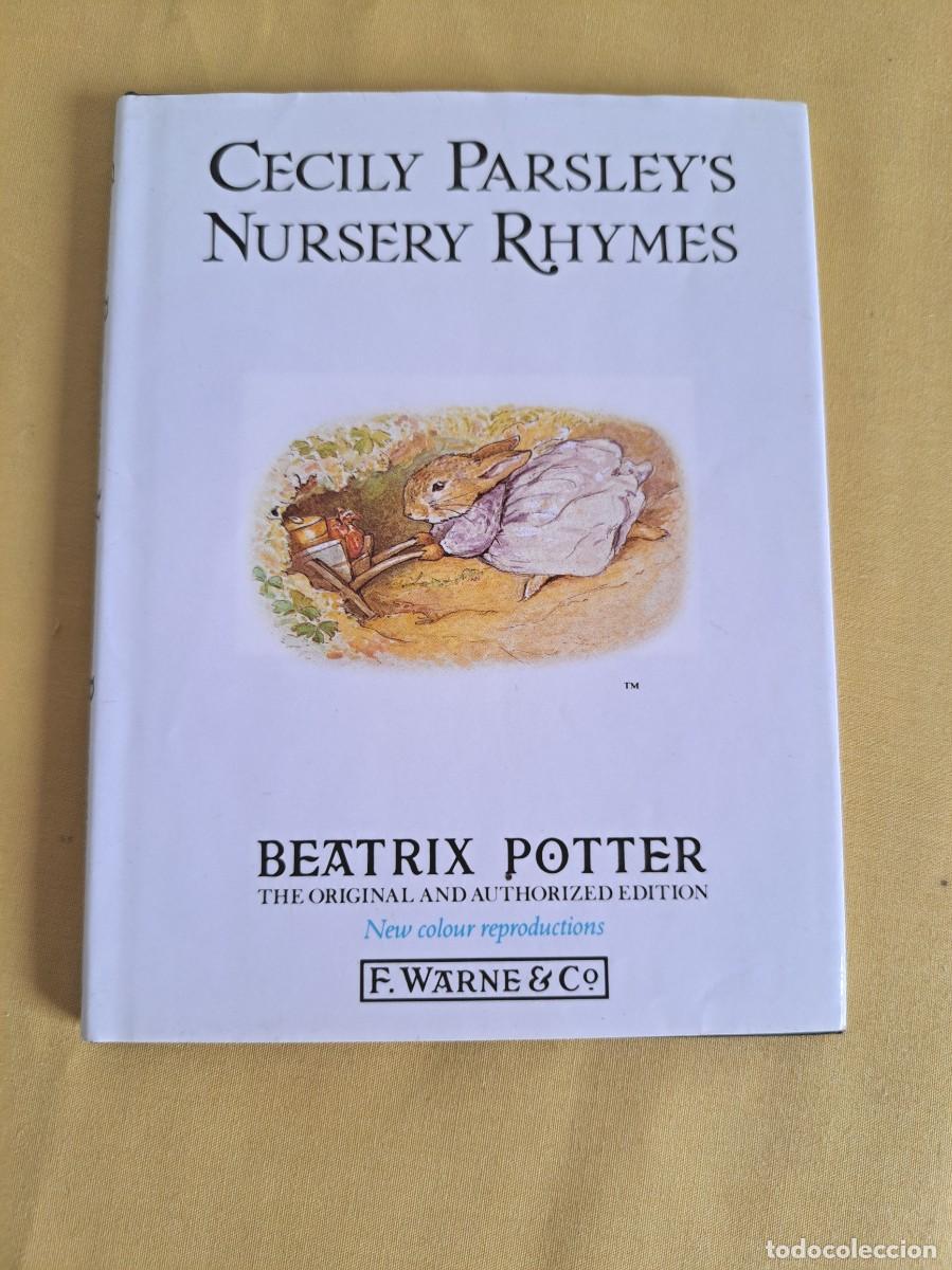 Libros de segunda mano: BEATRIX POTTER - CECILY PARSLEY'S NURSERY RHYMES (PETER RABBIT N&ordm; 23) - 2002 - IDIOMA INGLES