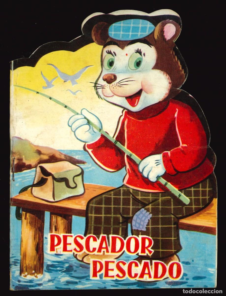 Libros de segunda mano: CHIQUIT&Iacute;N- FERMA / N&Uacute;MERO 18 (PESCADOR PESCADO)